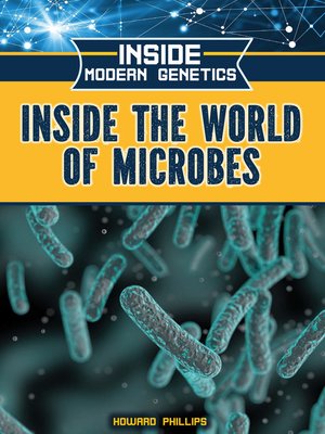 cover image of Inside the World of Microbes